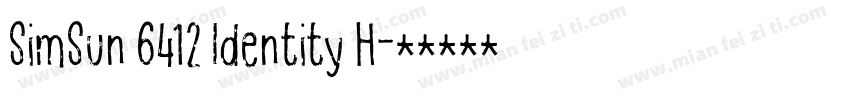 SimSun 6412 Identity H字体转换
